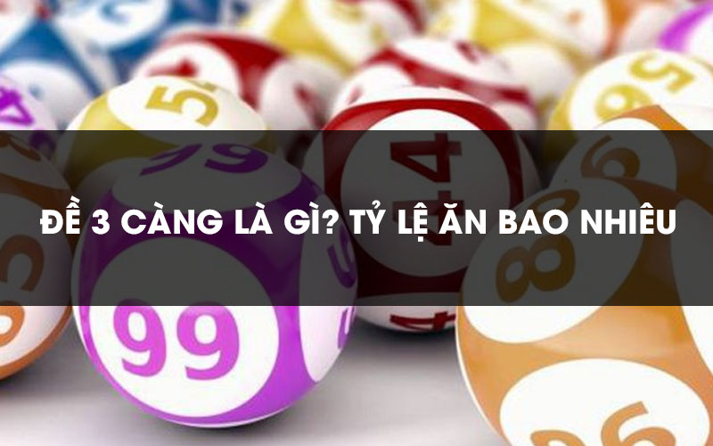 Soi cầu 3 càng miền Bắc giúp tăng tỉ lệ trúng lớn tại Debet